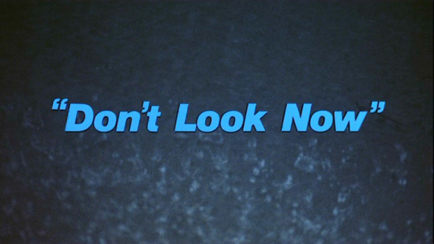 Don't Look Now